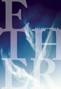 Ether by Ben Ehrenreich, 9780872865181