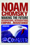 Making the Future (Occupations, Interventions, Empire and Resistance) by Noam Chomsky, 9780872865372