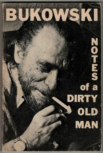 Notes of a Dirty Old Man by Charles Bukowski, 9780872860742