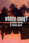 Whose Song? (And Other Stories) by Thomas Glave, 9780872863750
