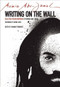 Writing on the Wall (Selected Prison Writings of Mumia Abu-Jamal) by Johanna Fernandez, Mumia Abu Jamal, 9780872866751