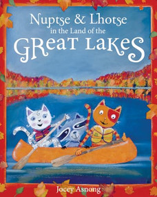Nuptse and Lhotse in the Land of the Great Lakes - 9781771605359 by Jocey Asnong, 9781771605359