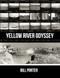 Yellow River Odyssey by Bill Porter, 9780988769304