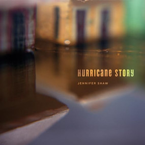 Hurricane Story by Jennifer Shaw, 9780984457632