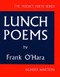 Lunch Poems by Frank O'Hara, 9780872860353