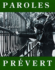 Paroles (Selected Poems) (French Edition) by Jacques Prévert, Lawrence Ferlinghetti, 9780872860421