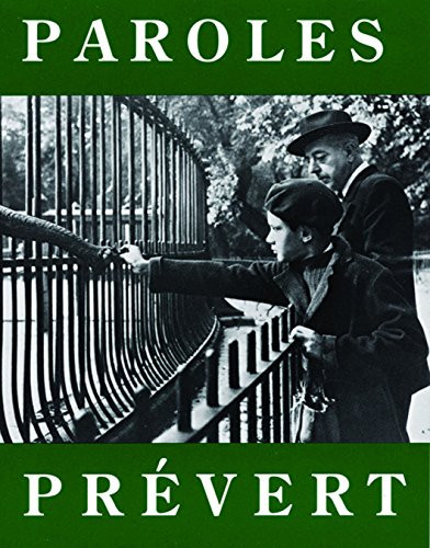 Paroles (Selected Poems) (French Edition) by Jacques Prévert, Lawrence Ferlinghetti, 9780872860421