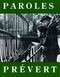 Paroles (Selected Poems) (French Edition) by Jacques Prévert, Lawrence Ferlinghetti, 9780872860421