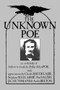 The Unknown Poe by Edgar Allan Poe, Raymond Foye, 9780872861107
