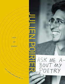 Out of Print (City Lights Spotlight No. 14) by Julien Poirier, 9780872867048