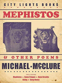Mephistos and Other Poems by Michael McClure, 9780872867284