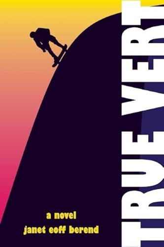 True Vert by Janet Eoff Berend, 9781621240242
