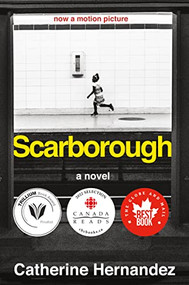 Scarborough by Catherine Hernandez, 9781551526775