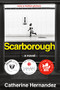 Scarborough by Catherine Hernandez, 9781551526775