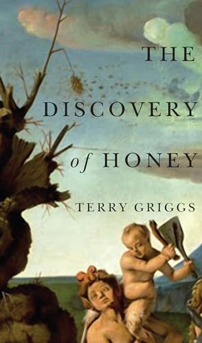 The Discovery of Honey by Terry Griggs, 9781771961493