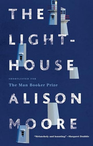 The Lighthouse - 9781771961455 by Alison Moore, 9781771961455