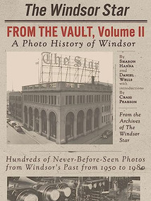 From the Vault (A Photo History of Windsor) by Craig Pearson, 9781771961189