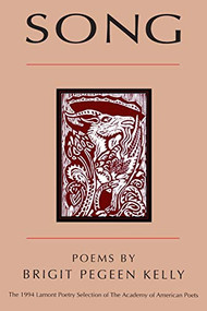 Song by Brigit Pegeen Kelly, 9781880238134