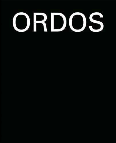 Ordos (Stillborn City) by Adrien  Golinelli, Christian Caujolle, Gabriel Grésillon, Hudson Lockett, Richard A. Muller, 9783868286380