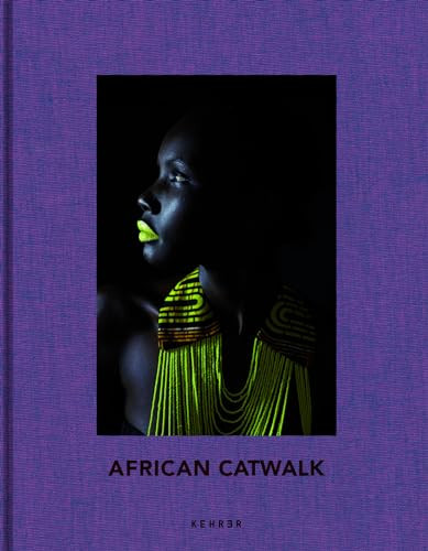African Catwalk by Per-Anders Pettersson, Simone Cipriani, Stella Jean, Per-Anders Pettersson, Alessia Glaviano, 9783868286601