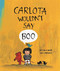 Carlota Wouldn't Say Boo by Emilio Urberuaga, José Carlos Andrés, 9788494292958