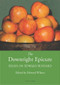 The Downright Epicure by Edward Wilson, 9781903018484