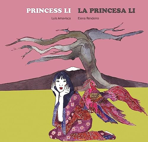 Princess Li / La princesa Li by Luis Amavisca, Elena Rendeiro, 9788494413742