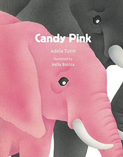 Candy Pink by Adela Turin, Nella Bosnia, 9788494431890