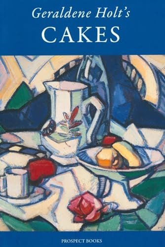 Geraldene Holt's Cakes by Geraldene Holt, 9781903018750
