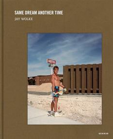 Same Dream Another Time by Jay Wolke, James McManus, 9783868287844