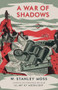 A War of Shadows by W. Stanley Moss, Alan Ogden, 9781589880979