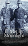 Ill Met By Moonlight - 9781589880665 by W. Stanley Moss, Patrick Leigh Fermor, 9781589880665