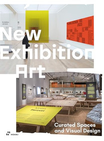 Exhibition Art - Graphics and Space Design by Chen Meihuan, 9788416504497