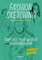Fashion Sketching (Templates, Poses and Ideas for Fashion Design) by Claudia Ausonia Palazio, Mario Boselli, 9788416504107