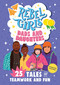 Rebel Girls Dads and Daughters (25 Tales of Teamwork and Fun) by Rebel Girls, Lance Bass, 9798889640981