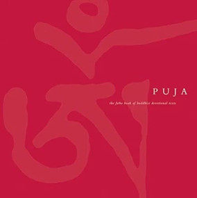 Puja (The Friends of the Western Buddhist Order Book of Buddhist Devotional Texts) by Sangharakshita, A.A.G. Bennett, Dhammadinna, Suvajra, 9781899579808