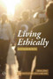 Living Ethically (Advice from Nagarjuna's Precious Garland) by Sangharakshita, 9781899579860