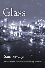Glass - 9781566892735 by Sam Savage, 9781566892735