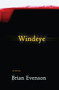 Windeye by Brian Evenson, 9781566892988