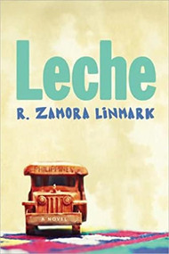 Leche - 9781566892544 by R. Zamora Linmark, 9781566892544