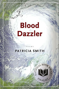 Blood Dazzler by Patricia Smith, 9781566892186