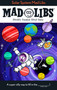 Solar System Mad Libs (World's Greatest Word Game) by David Tierra, Mad Libs, 9780593658659