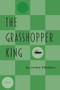 The Grasshopper King by Jordan Ellenberg, 9781566891394