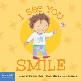 I See You Smile by Deborah Farmer Kris, Jane Massey, 9798885540735