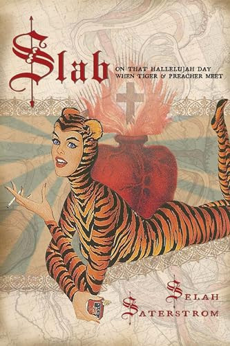 Slab by Selah Saterstrom, 9781566893954