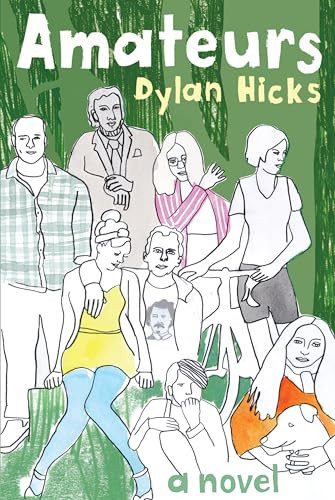 Amateurs by Dylan Hicks, 9781566894326
