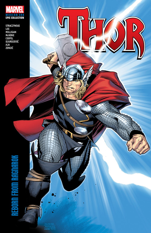 Thor Modern Era Epic Collection: Reborn From Ragnarok by J. Michael Straczynski, Marvel Various, Mike McKone, Marvel Various, Olivier Coipel, 9781302956837