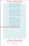 The Indian by Jón Gnarr, Lytton Smith, 9781941920121