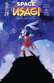 Space Usagi: Death and Honor by Stan Sakai, Stan Sakai, Emi Fujii, 9781506740935