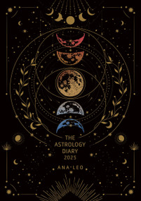 The Astrology Diary 2025 by Ana Leo, 9781786788351